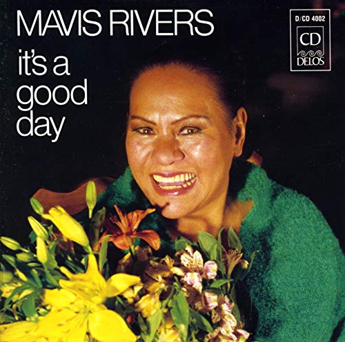 Mavis Rivers album cover with flowers, text reading "it's a good day".