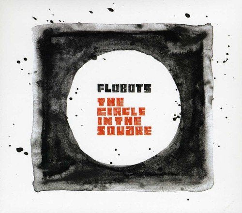 "Album cover with 'Flobots' and 'The Circle In The Square' text in a watercolor design."
