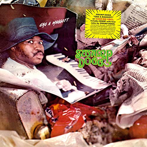 Album cover for Swamp Dogg’s “Gag A Maggott” featuring a man at a keyboard.