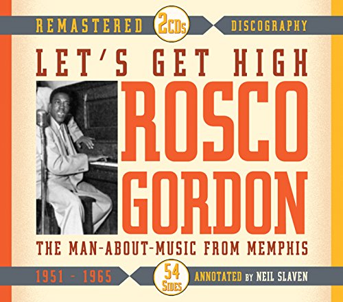 CD cover for Rosco Gordon’s “Let’s Get High” featuring a black and white portrait.
