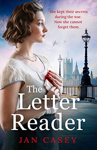 The Letter Reader: An absolutely gripping WW2 novel, your next must-read!