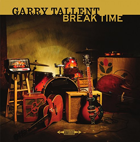 Vinyl album cover with musical instruments and "Garry Tallent Break Time" text.