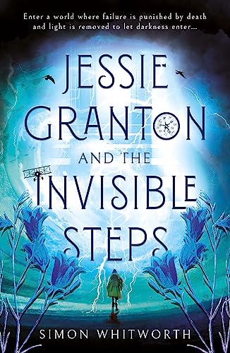 Jessie Granton and The Invisible Steps