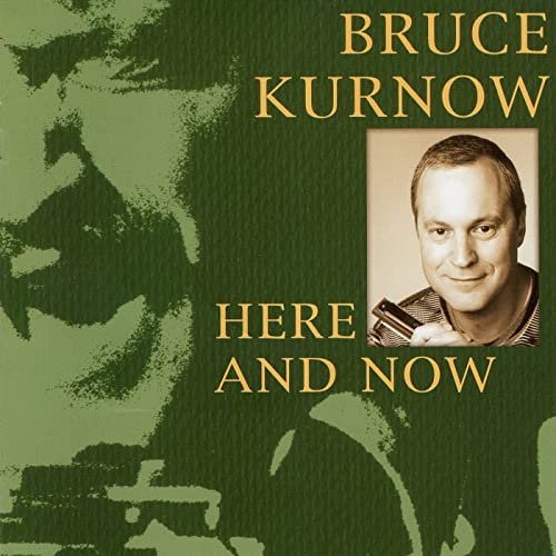 CD cover for Bruce Kurnow’s “Here And Now” featuring his portrait.
