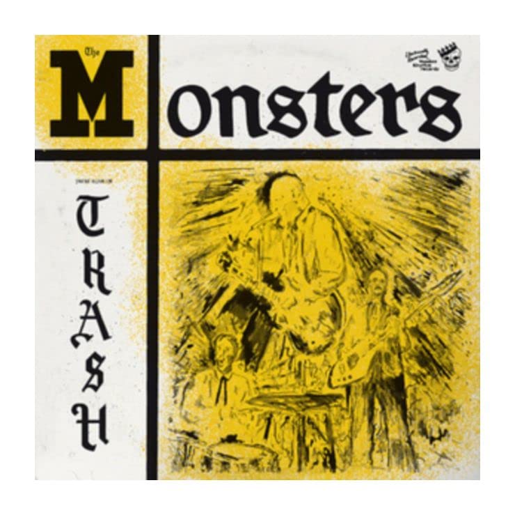 CD cover for "Monsters The - You're Class, I'm Trash" with sketched figures.