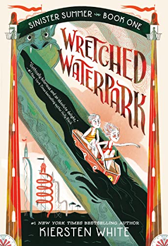 Wretched Waterpark (The Sinister Summer)