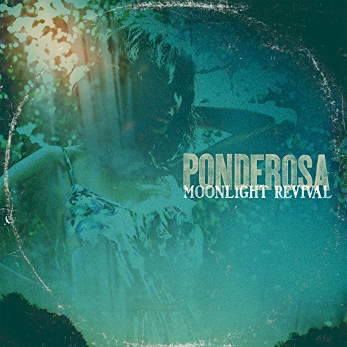 The vinyl album cover for "Ponderosa - Moonlight Revival" features a faded image of a woman.