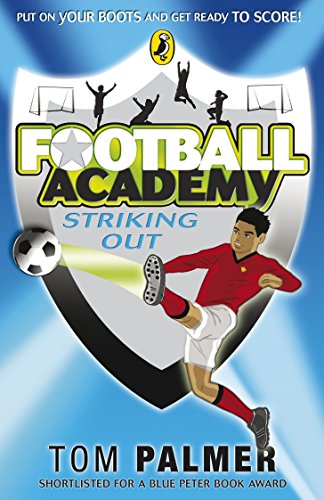 "Book cover featuring a soccer player kicking a ball, with 'Football Academy: Striking Out' title."