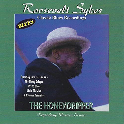 CD cover for Roosevelt Sykes’ “Honeydripper” featuring a portrait of the artist.