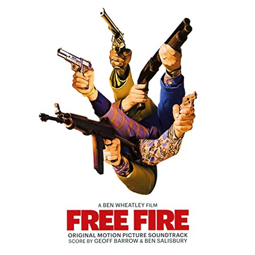 Free Fire" soundtrack CD cover with multiple hands holding firearms.