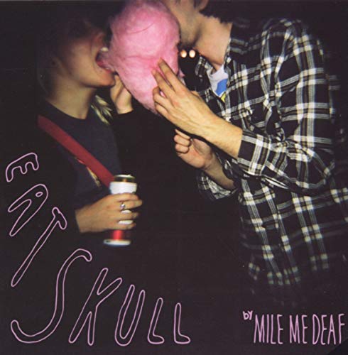 CD cover: couple sharing pink cotton candy, text “Eat Skull” visible.