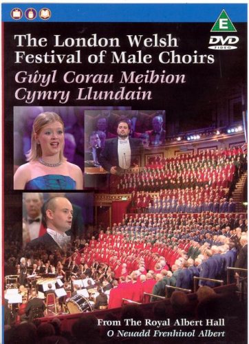 DVD cover for "The London Welsh Festival Of Male Choirs 2008" concert.