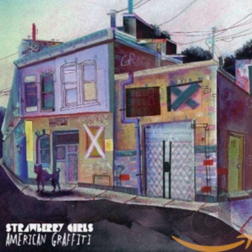 Painted building with graffiti and a dog, album cover for Strawberry Girls.