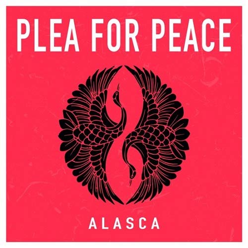 Red square album cover with black doves and white text "PLEA FOR PEACE" and "ALASCA".