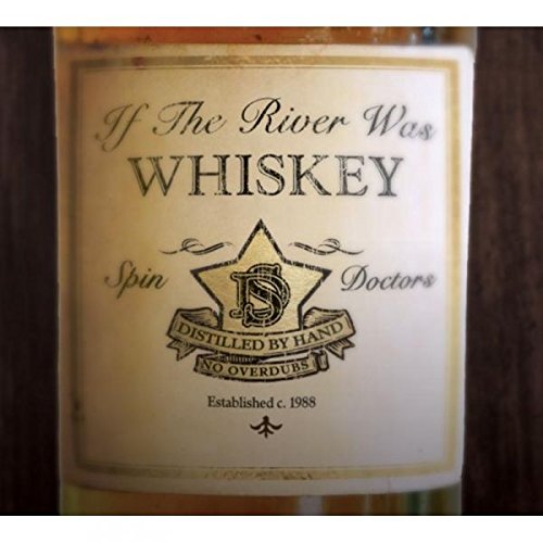 "CD case with a whiskey bottle label featuring 'If The River Was Whiskey' text."