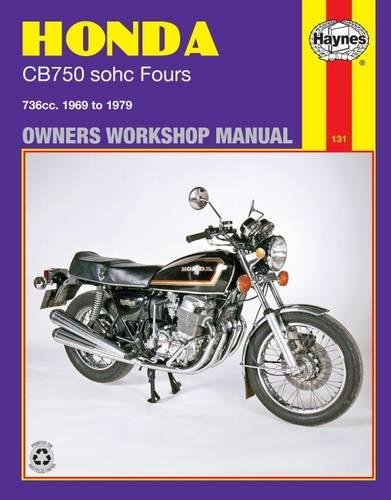 Honda CB750 sohc Four 1969 - 1979 (Motorcycle Manuals)