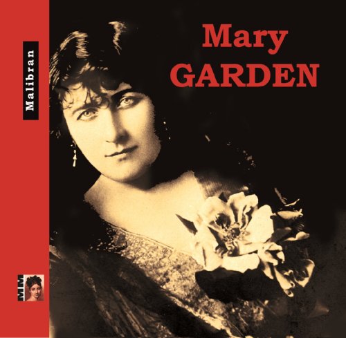 "CD cover with sepia-toned portrait of Mary Garden holding a flower, red border."