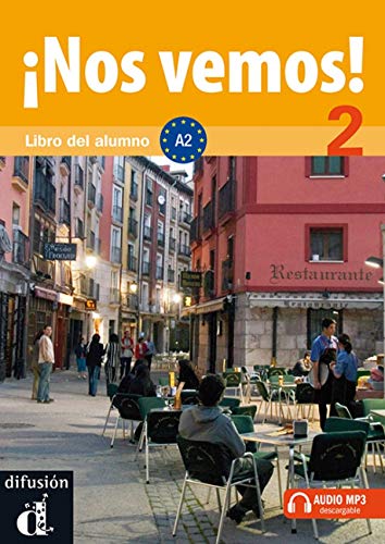 Nos vemos!: Libro del alumno + audio MP3 descargable 2 (A2) (ELE NIVEAU ADULTE TVA 5,5%)