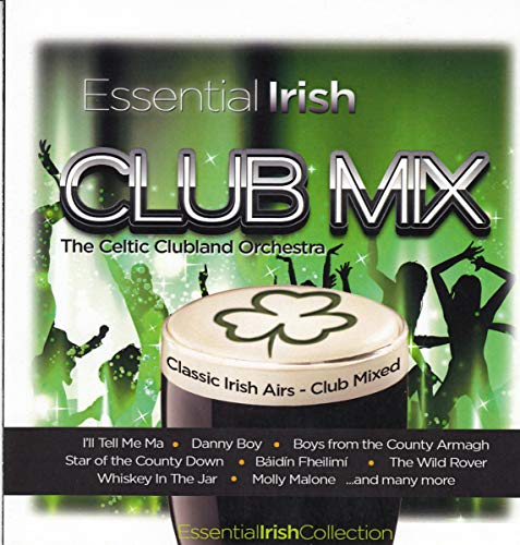 CD cover for “Celtic Clubland Orchestra - Essential Irish Club Mix” with dancers.