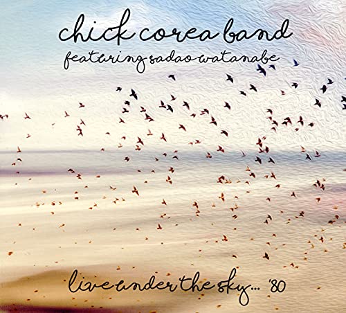 Chick Corea Band album cover: blurred beach scene with flying birds.