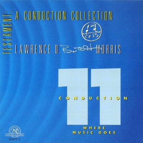 "Blue album cover with '11 Conduction' and 'Lawrence D. Butch Morris' in white and yellow text."