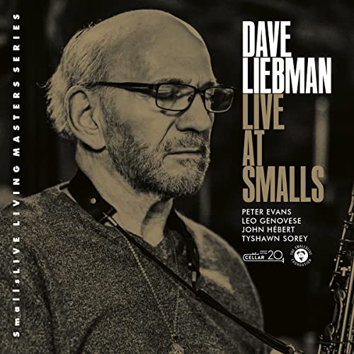 CD cover featuring a portrait of jazz saxophonist Dave Liebman.