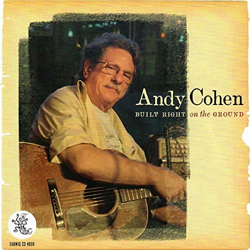Andy Cohen portrait with acoustic guitar on CD cover.