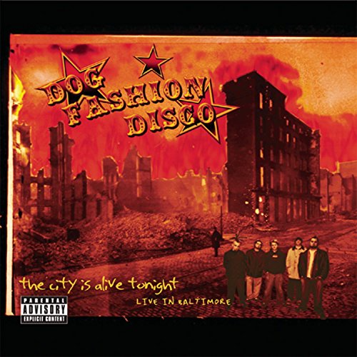CD cover for Dog Fashion Disco, featuring a fiery cityscape and band.