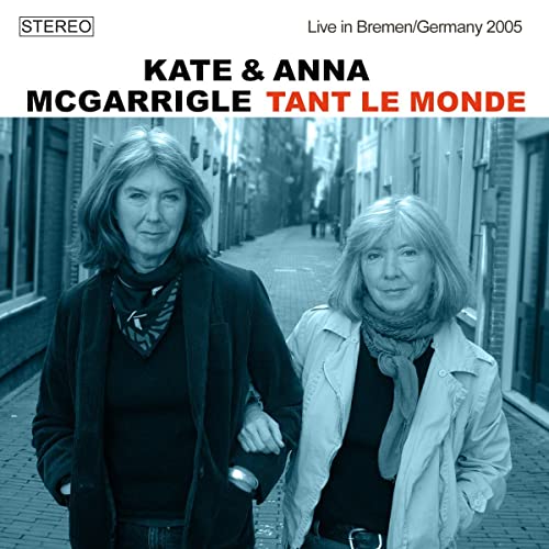 CD cover featuring Kate & Anna McGarrigle, portrait of two women.