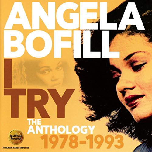 CD cover for Angela Bofill’s “I Try: The Anthology 1978-1993” featuring her portrait.