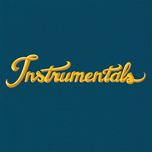 Blue vinyl album cover with "Instrumentals" written in yellow cursive font.