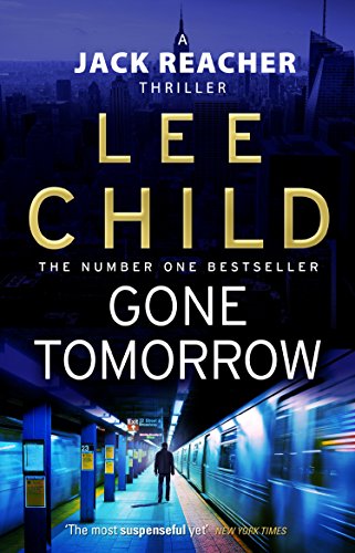 "Book cover of 'Gone Tomorrow' by Lee Child, featuring a man in a subway tunnel."
