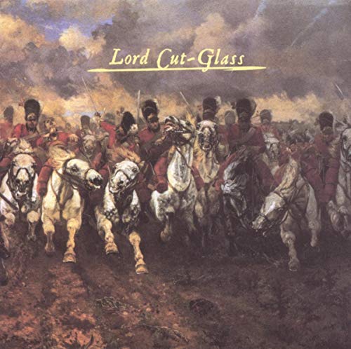 Painting of cavalry charge with text “Lord Cut-Glass” above.
