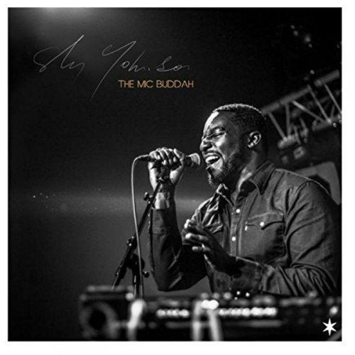 Black and white album cover featuring Sly Johnson performing with a microphone.