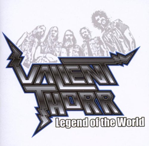 The image shows a CD cover for "Valient Thorr - Legend of the World". The alt text is: "CD cover with band name and title, grey background, band members sketched."