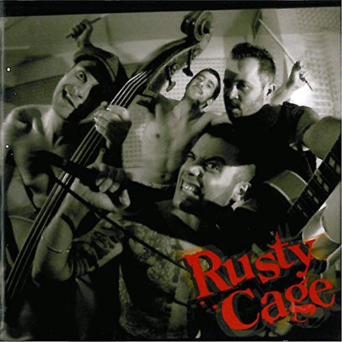 Band Rusty Cage poses with instruments; album cover with red text.