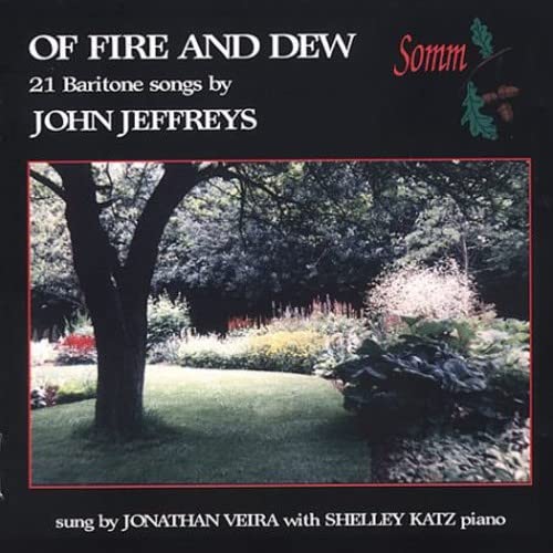 CD cover: lush garden scene with text “Of Fire and Dew.”