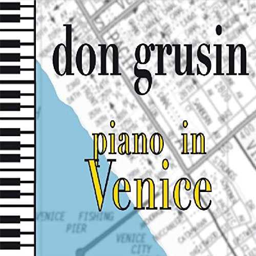 "Piano keys, map, and text: 'don grusin' and 'piano in Venice' on album cover."