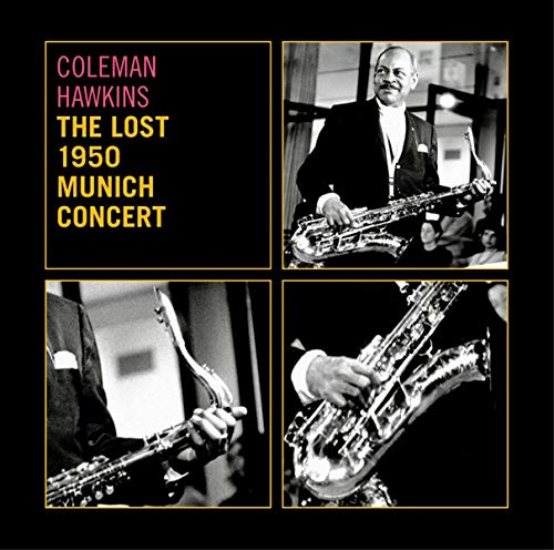 Album cover featuring Coleman Hawkins playing saxophone with text against a black background.