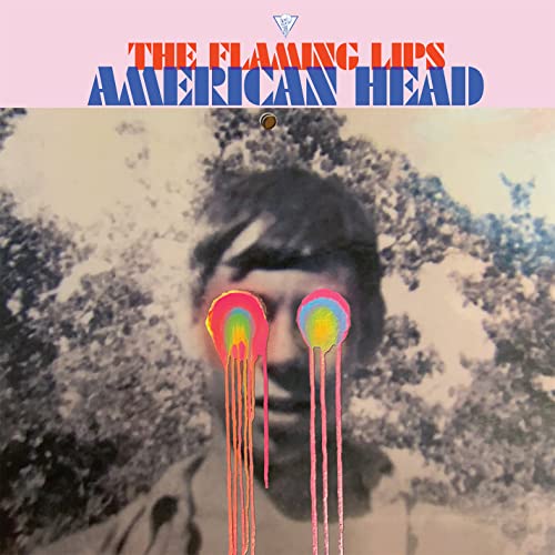 Album cover for The Flaming Lips’ “American Head” with colorful drips.