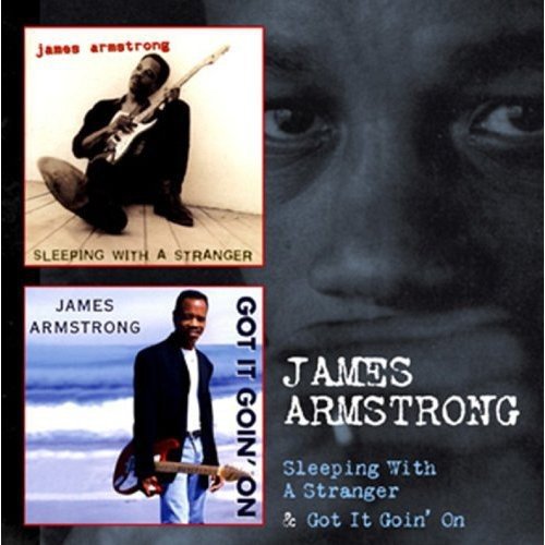 CD cover for James Armstrong’s “Sleeping With A Stranger & Got It Goin’ On.”