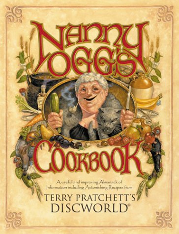 The image depicts the cover of "Nanny Ogg's Cookbook" featuring an elderly woman surrounded by vegetables. For accessibility purposes, a suitable alt text could be: "Book cover with elderly woman and vegetables."
