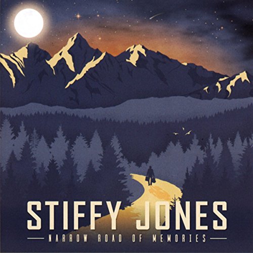 CD cover: mountains, forest, lone figure, and “Stiffy Jones - Narrow Road of Memories”.