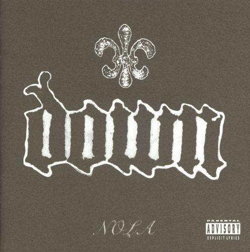 "Album cover with 'Down' in white, fleur-de-lis, and 'NOLA' on dark gray background."