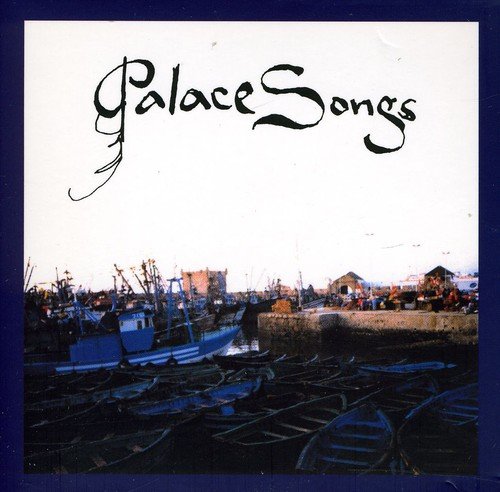 "CD cover with 'Palace Songs' text and a harbor scene with boats."