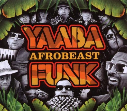 Album cover with "YAABA FUNK" in large orange letters and "AFROBEAST" in smaller yellow text.
