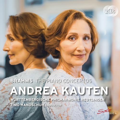 CD cover featuring pianist Andrea Kauten, with text: Brahms, The Piano Concertos.