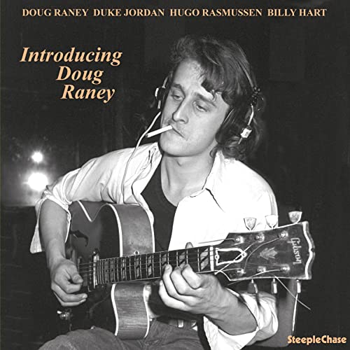Black and white album cover featuring guitarist Doug Raney with headphones.