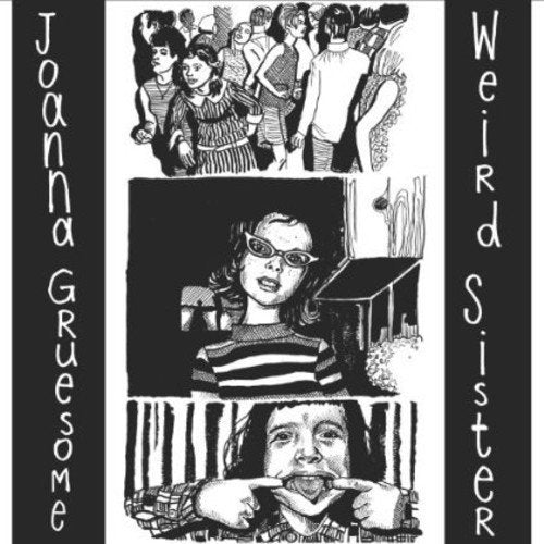 Black and white album cover for Joanna Gruesome’s “Weird Sister” with illustrated figures.