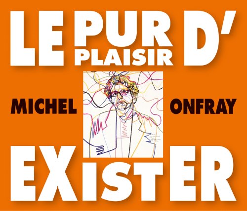 CD cover featuring a sketched portrait of Michel Onfray with bold text.